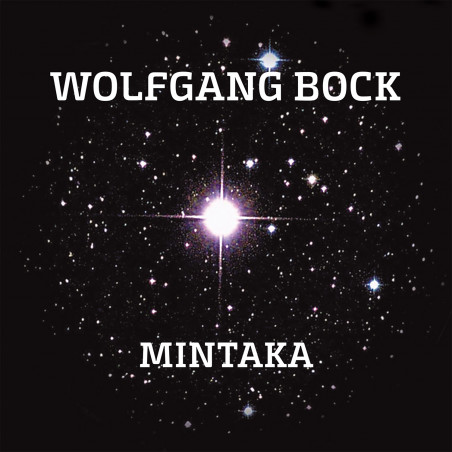 Bock, Wolfgang - Mintaka
