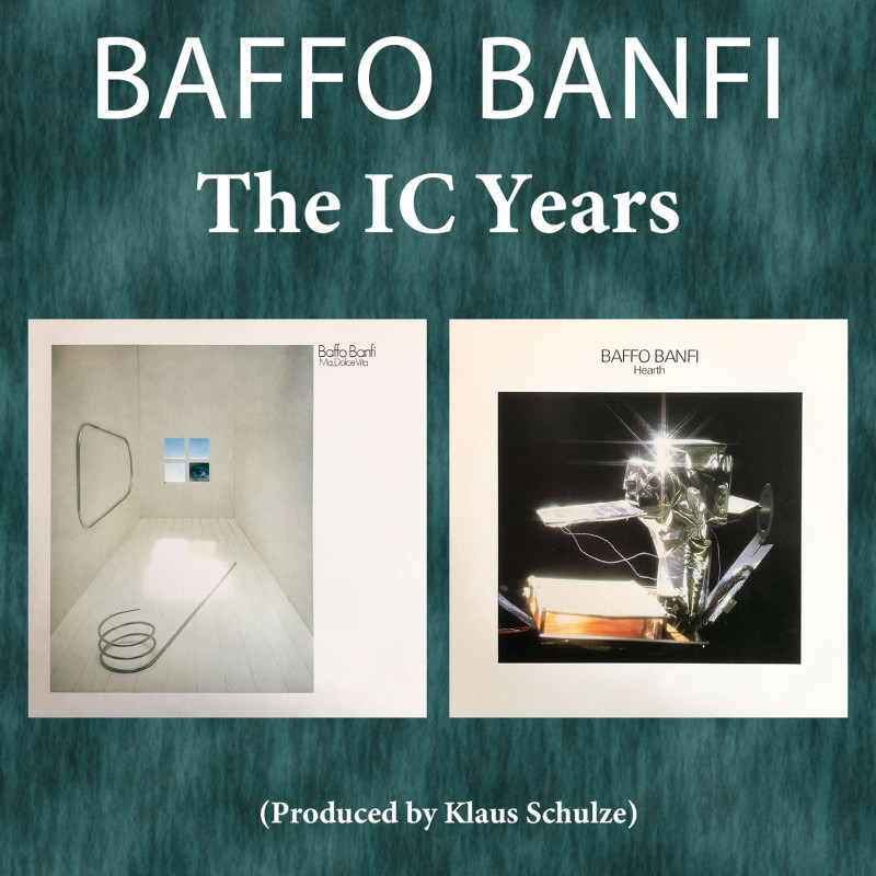 Banfi, Baffo - The IC Years (Ma Dolce Vita, Hearth)