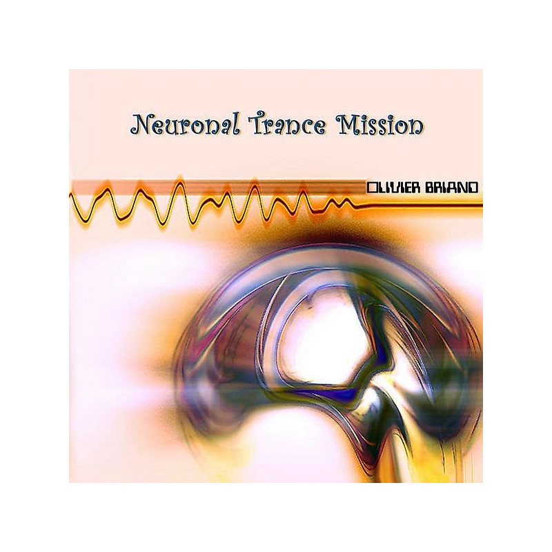 Neuronal Trance Mission