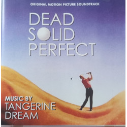 Tangerine Dream - Dead Solid Perfect