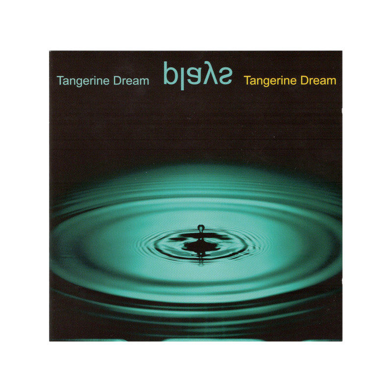 Tangerine Dream plays Tangerine Dream