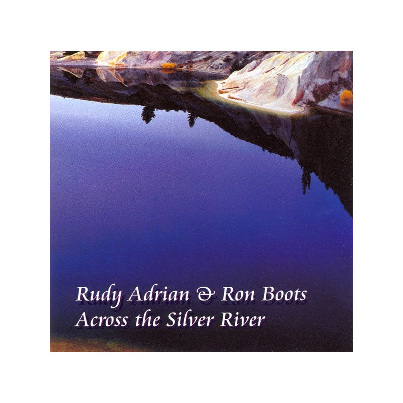 Across The Silver River