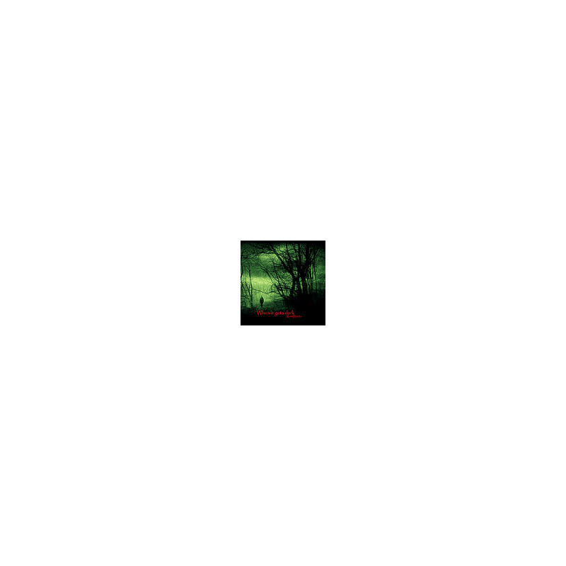 When it gets dark