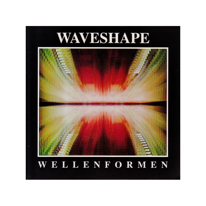 Wellenformen