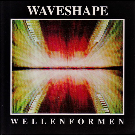 Wellenformen