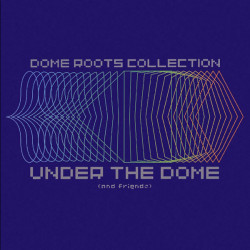 Dome Roots Collection