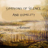 Symphony of silence and humility