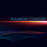 Polaroid Concert