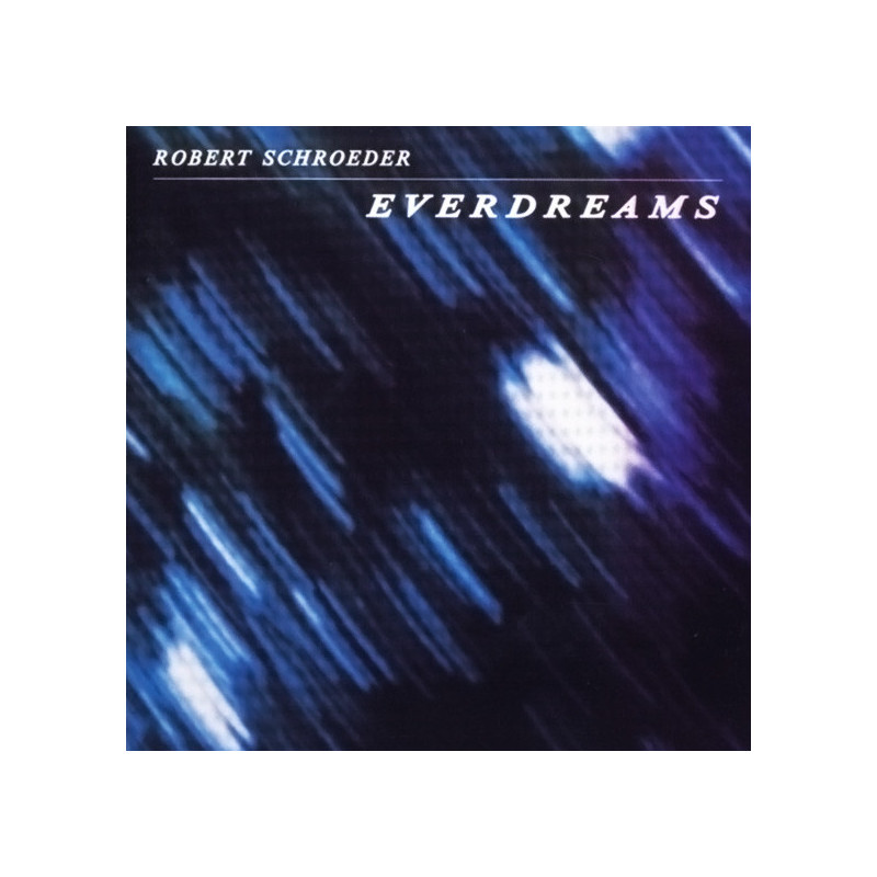 Robert Schroeder - Everdreams CD