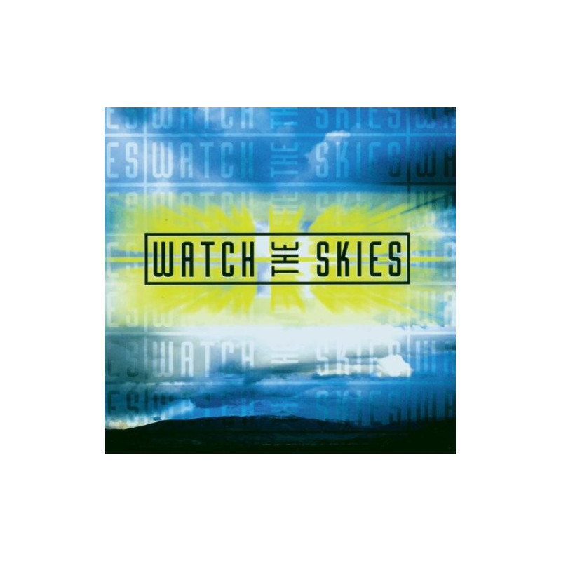 Watch The Skies