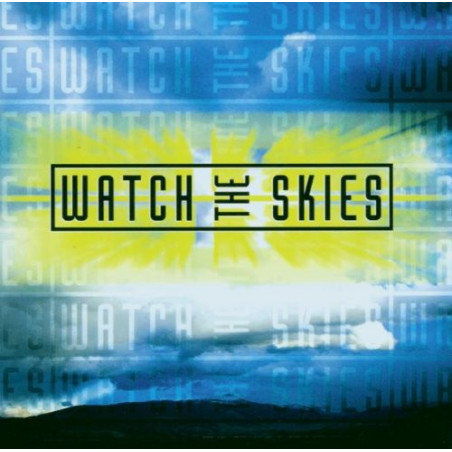 Watch The Skies