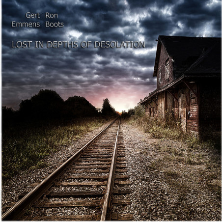 Boots, Ron & Emmens, Gert - Lost in Dephts of Desolation