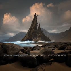 Van Bogaert, Frank - Sounds from Higher Grounds