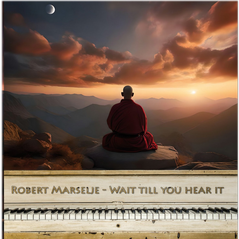 Marselje, Robert - Wait Till You Hear It