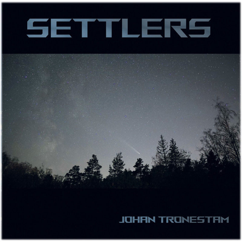 Johan Tronestam - Settlers Johan Tronestam - Settlers