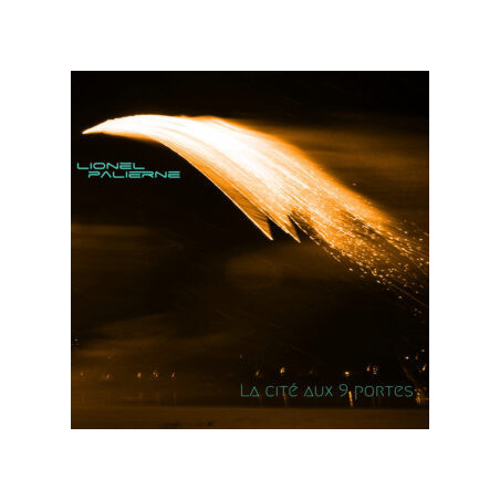 Palierne, Lionel -  La cité aux 9 portes CDR