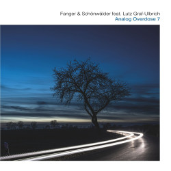 Fanger & Schönwälder feat. Lutz Graf-Ulbrich - Analog Overdose 7