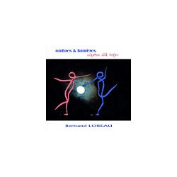 Ombres et Lumières / Schatten und Lichter